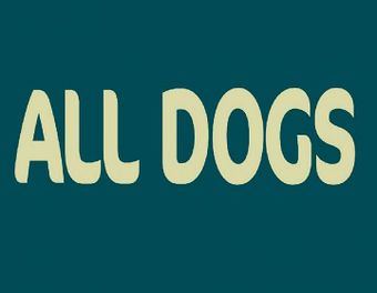All Dogs.jpg